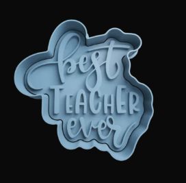 Best Teacher Ever Cortador de Galletas