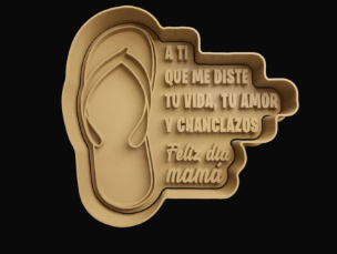 Chancla-A ti que me diste tu vida tu amor y chanclazos Cortador de Galletas