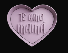 Te amo Mamá Cortador de Galletas